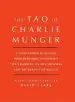 Audiobook Tao of Charlie Munger: A Compilation of Quotes From Berkshire Hathaway'S Vice Chairman on Life, Business, and the Pursuit of Wealth With Commentary by David Clark author Head Of Economic Crime Directorate David Clark Ph.D.