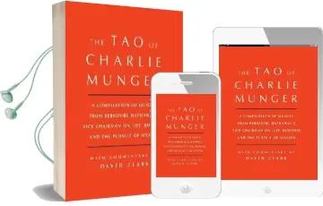 Tao of Charlie Munger: A Compilation of Quotes From Berkshire Hathaway'S Vice Chairman on Life, Business, and the Pursuit of Wealth With Commentary by David Clark Audiobook download free by Head Of Economic Crime Directorate David Clark Ph.D.