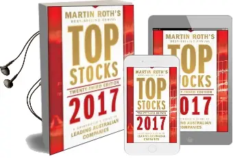 Top Stocks 2017: A Sharebuyer'S Guide to Leading Australian Companies Audiobook download free by Martin Roth
