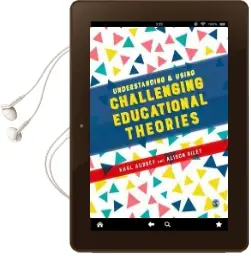 Understanding and Using Challenging Educational Theories Audiobook download free by Karl Aubrey