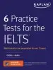 Audiobook 6 Practice Tests for the Ielts: Online + Audio author Kaplan Test Prep