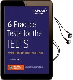 6 Practice Tests for the Ielts: Online + Audio Audiobook download free by Kaplan Test Prep