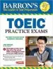 Audiobook Barron'S Toeic Practice Exams With mp3 cd author Lin Lougheed