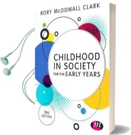 Childhood in Society for the Early Years Audiobook download free by Rory Clark
