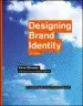 Audiobook Designing Brand Identity: An Essential Guide for the Whole Branding Team author Alina Wheeler