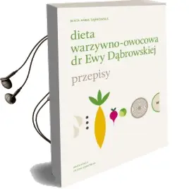 Dieta Warzywno-Owocowa dr ewy Dabrowskiej Przepisy Audiobook download free by Beata Dąbrowska