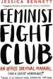 Audiobook Feminist Fight Club: A Survival Manual for a Sexist Workplace author Jessica Bennett