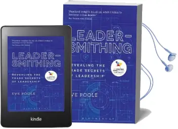 Leadersmithing: Revealing the Trade Secrets of Leadership Audiobook download free by Eve Poole