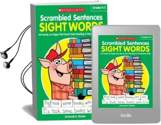Scrambled Sentences: Sight Words: 40 Hands-On Pages That Boost Early Reading & Handwriting Skills Audiobook download free by Immacula A Rhodes