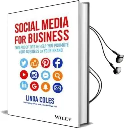 Social Media for Business: Foolproof Tips to Help you Promote Your Business or Your Brand Audiobook download free by Linda Coles