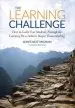 Audiobook The Learning Challenge: How to Guide Your Students Through the Learning pit to Achieve Deeper Understanding author James Andrew Nottingham