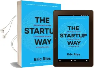 The Startup way: How Entrepreneurial Management Transforms Culture and Drives Growth Audiobook download free by Eric Ries