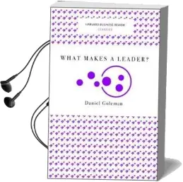 What Makes a Leader? (Harvard Business Review Classics) Audiobook download free by Daniel Goleman