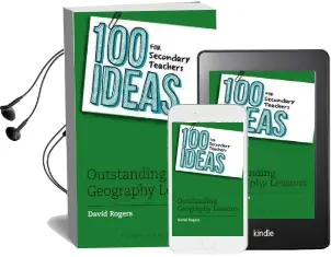 100 Ideas for Secondary Teachers: Outstanding Geography Lessons Audiobook download free by David Rogers