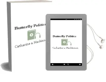 Butterfly Politics Audiobook download free by Catharine A. Mackinnon