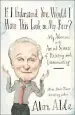 Audiobook If i Understood You, Would i Have This Look on my Face? author Alan Alda
