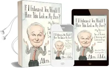 If i Understood You, Would i Have This Look on my Face? Audiobook download free by Alan Alda