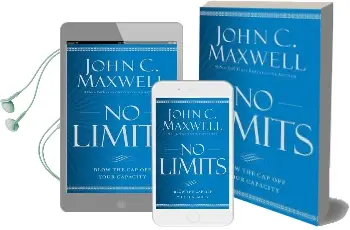 No Limits: Blow the cap off Your Capacity Audiobook download free by John C. Maxwell