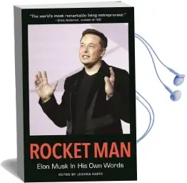 Rocket Man: Elon Musk in his own Words: Elon Musk in his own Words Audiobook download free by Jessica Easto