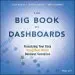 Audiobook The big Book of Dashboards: Visualizing Your Data Using Real-World Business Scenarios author Steve Wexler