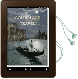 The Grand Tour. the Golden age of Travel Audiobook download free by Marc Walter
