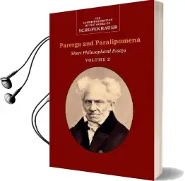 The the Cambridge Edition of the Works of Schopenhauer Schopenhauer: Parerga and Paralipomena: Volume 2 Audiobook download free by Arthur Schopenhauer