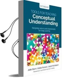 Tools for Teaching Conceptual Understanding, Secondary: Designing Lessons and Assessments for Deep Learning Audiobook download free by Julie Stern