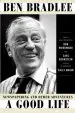 Audiobook A Good Life: Newspapering and Other Adventures author Ben Bradlee