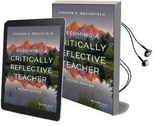 Becoming a Critically Reflective Teacher Audiobook download free by Stephen D. Brookfield