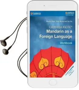 Cambridge International Igcse: Cambridge Igcse (r) Mandarin as a Foreign Language Workbook Audiobook download free by Martin Mak