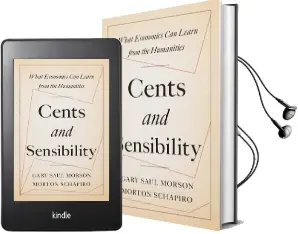 Cents and Sensibility: What Economics can Learn From the Humanities Audiobook download free by Gary Saul Morson