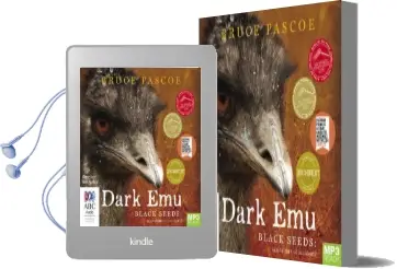 Dark emu: Black Seeds: Agriculture or Accident? Audiobook download free by Bruce Pascoe