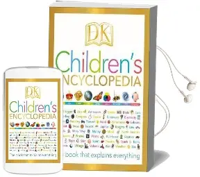 Dk Children'S Encyclopedia: The Book That Explains Everything Audiobook download free by Dk