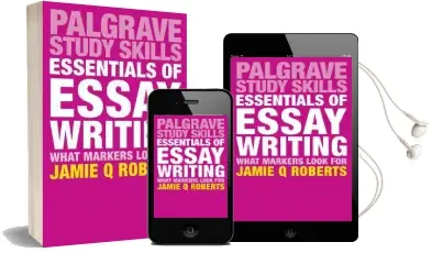 Essentials of Essay Writing: What Markers Look for Audiobook download free by Jamie Q. Roberts