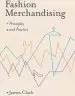 Audiobook Fashion Merchandising: Principles and Practice author James Clark