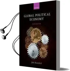 Global Political Economy Audiobook download free by John Ravenhill