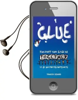 Glue Audiobook download free by Tracey Ezard