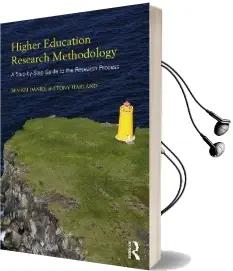 Higher Education Research Methodology: A Step-By-Step Guide to the Research Process Audiobook download free by Ben Kei Daniel