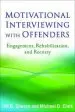 Audiobook Motivational Interviewing With Offenders: Engagement, Rehabilitation, and Reentry author Jill D. Stinson