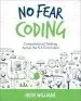 Audiobook No Fear Coding: Computational Thinking Across the k-5 Curriculum author Heidi Williams