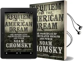 Requiem for the American Dream: The Principles of Concentrated Weath and Power Audiobook download free by Kelly Nyks