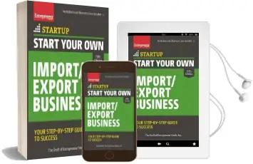 Start Your own Import/Export Business: Your Step-By-Step Guide to Success Audiobook download free by The Staff Of Entrepreneur Media