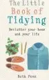 Audiobook The Little Book of Tidying: Declutter Your Home and Your Life author Beth Penn