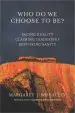 Audiobook Who do we Choose to be? author Margaret J. Wheatley