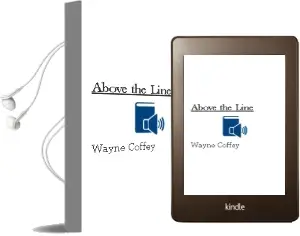 Above the Line Audiobook download free by Wayne Coffey