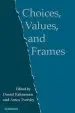 Audiobook Choices, Values, and Frames author Daniel Kahneman