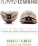 Audiobook Flipped Learning: A Guide for Higher Education Faculty author Robert Talbert