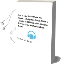 How to Take Smart Notes: One Simple Technique to Boost Writing, Learning and Thinking - for Students, Academics and Nonfiction Book Writers Audiobook download free by Sönke Ahrens