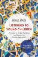 Audiobook Listening to Young Children, Expanded Third Edition: A Guide to Understanding and Using the Mosaic Approach author Alison Clark