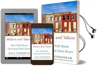 Makers and Takers Audiobook download free by Rana Foroohar